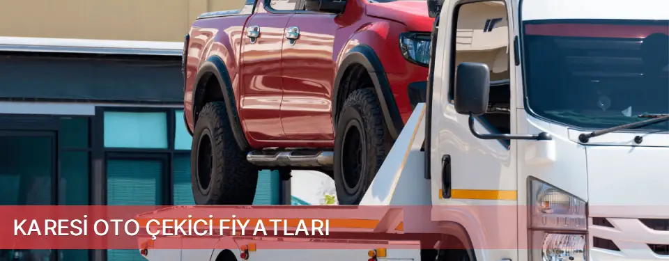 Karesi İlçemi Oto Çekici Fiyatları